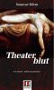 [Zagrosek und Blessing 01] • Theaterblut